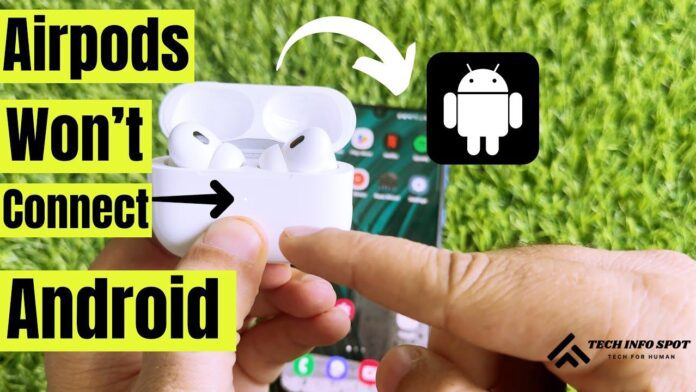 Why won't my AirPods Connect ?