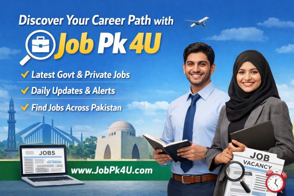 Job PK 4U – A Complete Guide to Finding Jobs in Pakistan 1 Job Pk 4U