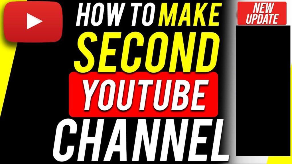 How to Make a Second Channel on YouTube on Phone